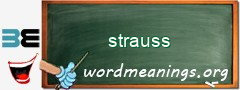 WordMeaning blackboard for strauss